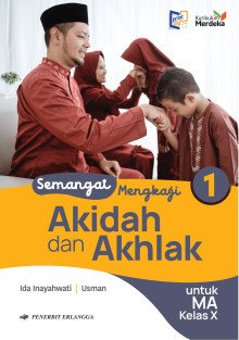 Cover Semangat Mengkaji Akidah dan Akhlak Kelas X