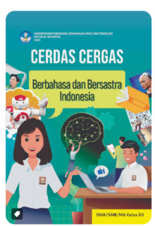 Cover Berbahasa dan Bersastra Indonesia Kelas XII