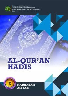 Cover BUKU SISWA AL-QURAN HADIS Kelas X